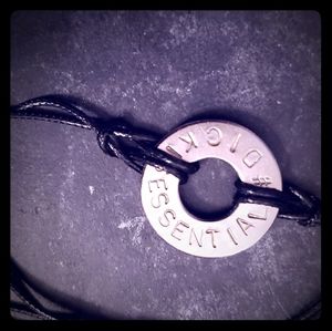 SOLD- Hand Stamped "# DICK IS ESSENTIAL" Bracelet